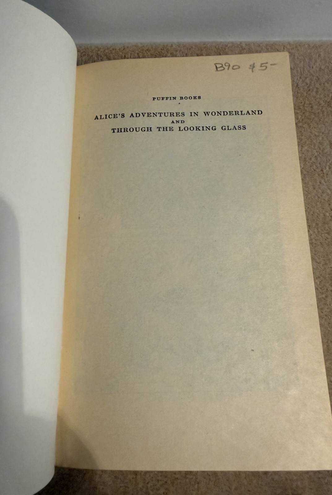Vintage Alice’s Adventures in Wonderland & Through Looking Glass PB Book 1981