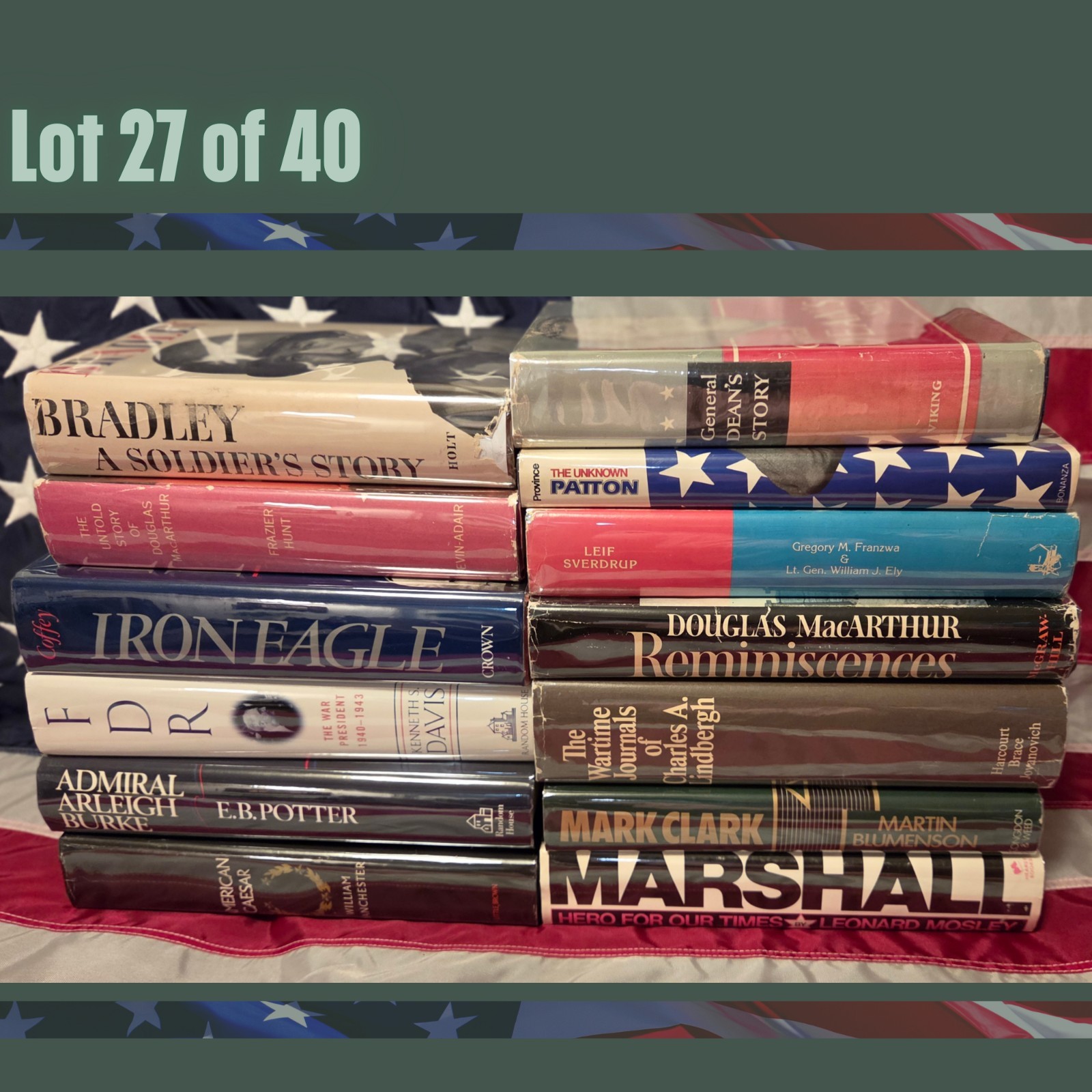 WWII Vault #27 Allied Generals & Commanders – Dean, Bradley, MacArthur, Patton
