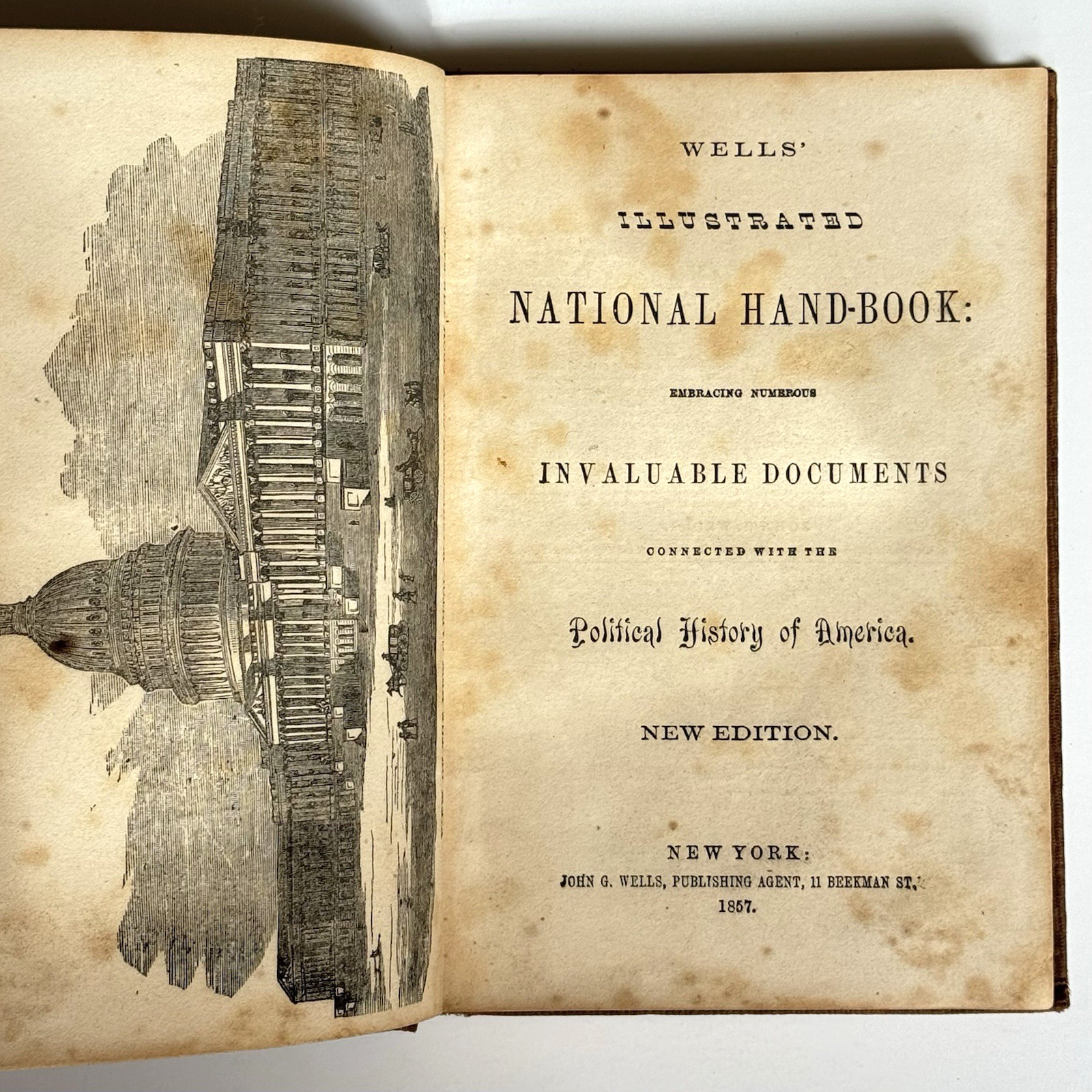 1857. Wells’ Illustrated National Hand Book. Wells, John C. New Ed. Politics.