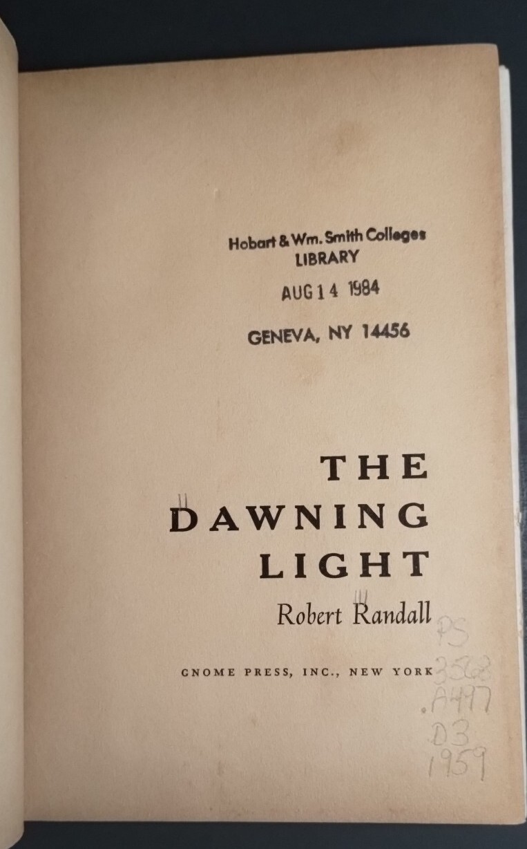 The Dawning Light by Robert Randall Gnome Science Fiction 1st Edition (1959) HC