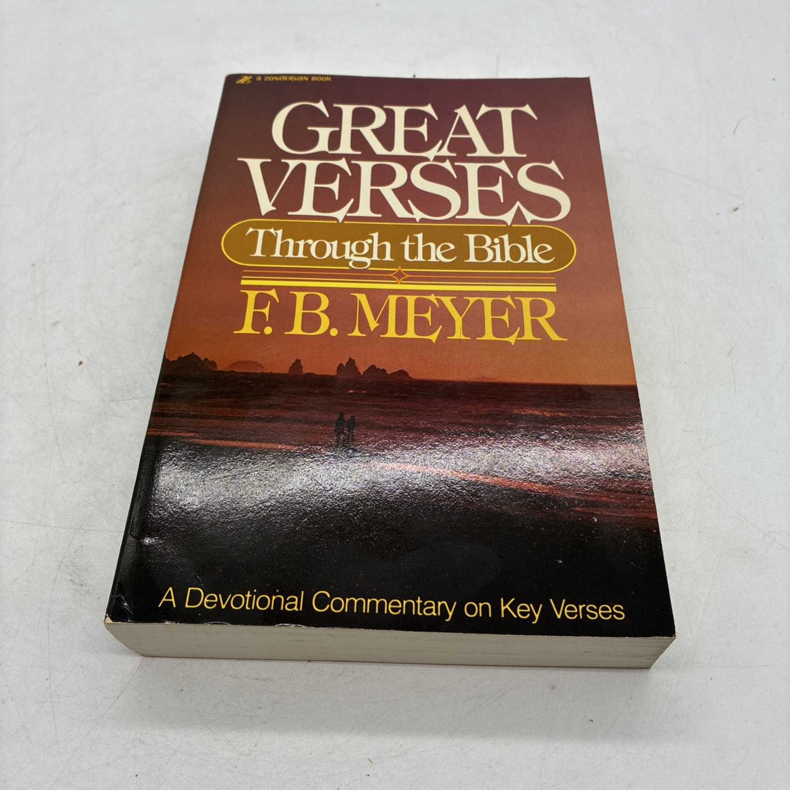 GREAT VERSES THROUGH THE BIBLE F. B. Meyer Devotional Commentary on Key Verse PB