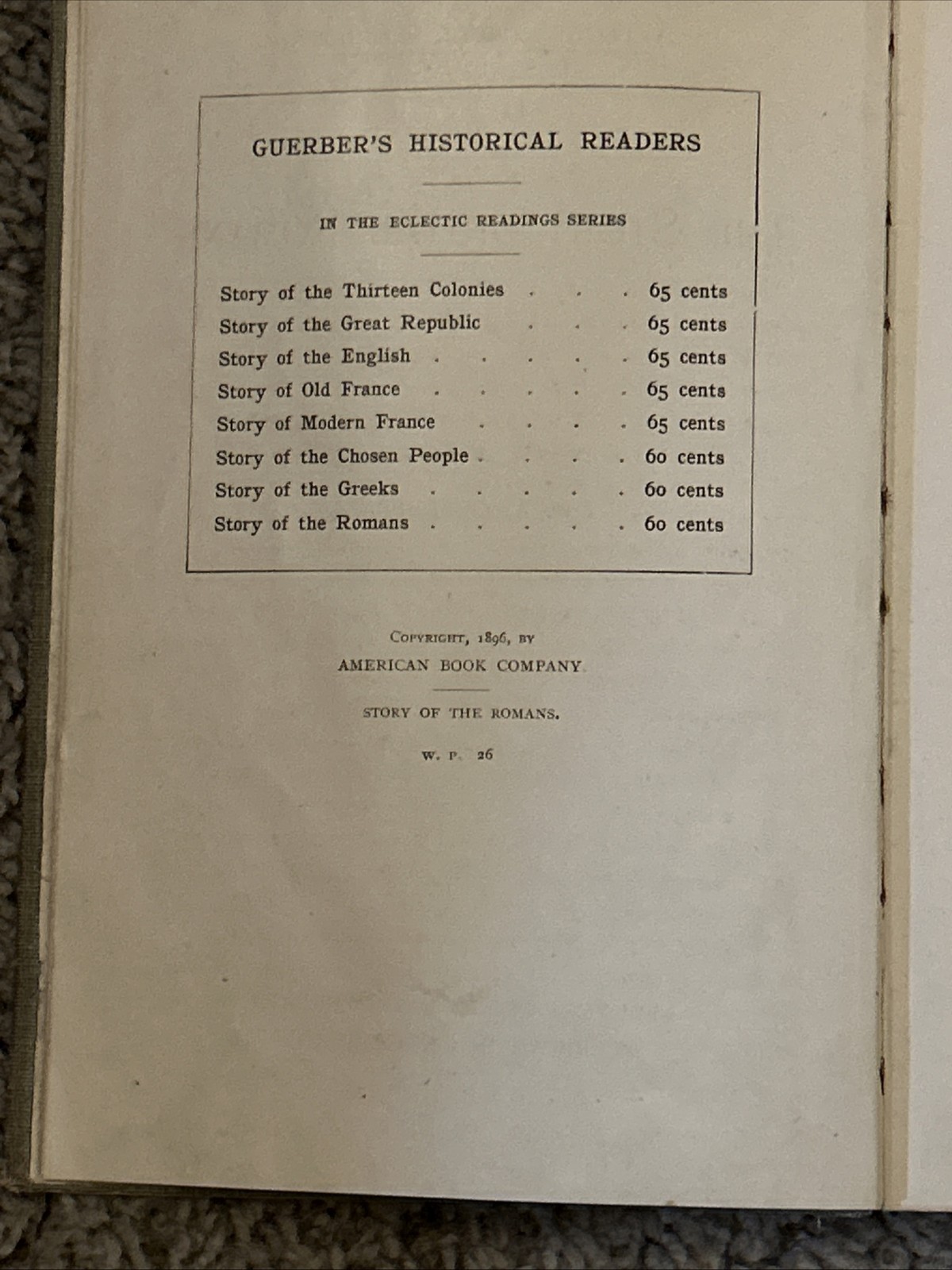 Vintage 1896 Hardback Book – The Story of the Romans – H A Guerber
