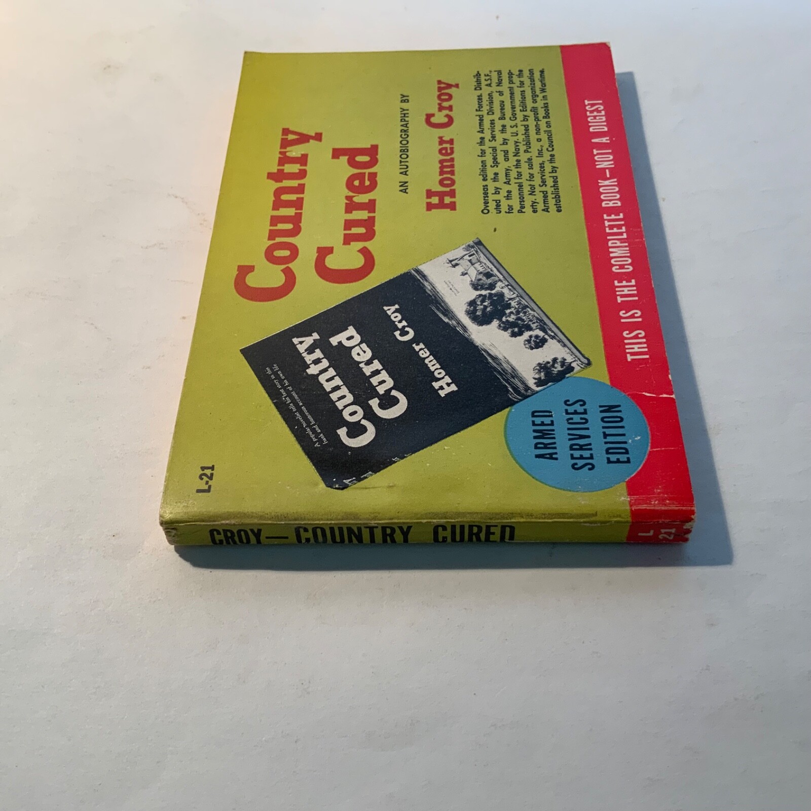 Country Cured by Homer Croy 1944 Armed Services Edition L-21 Very Good++- N fine