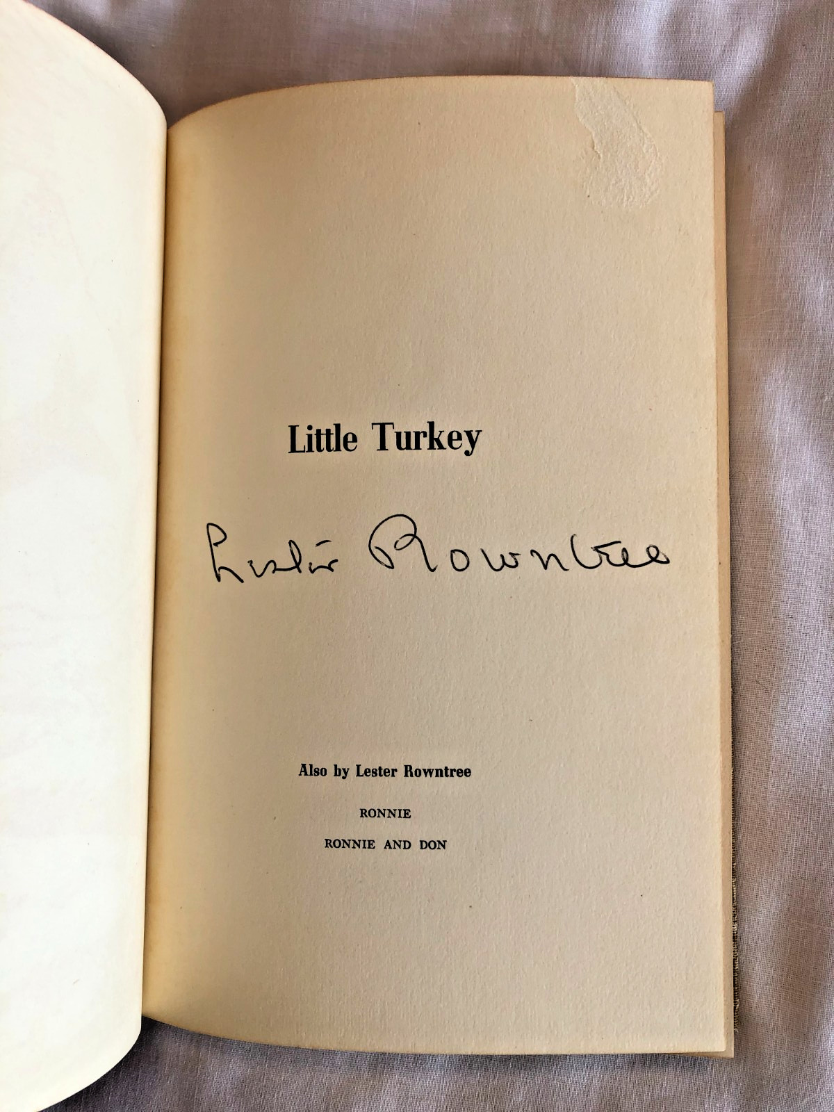 Little Turkey BY Lester Rowntree 1955 Viking Press *SIGNED * ILLUS. HB