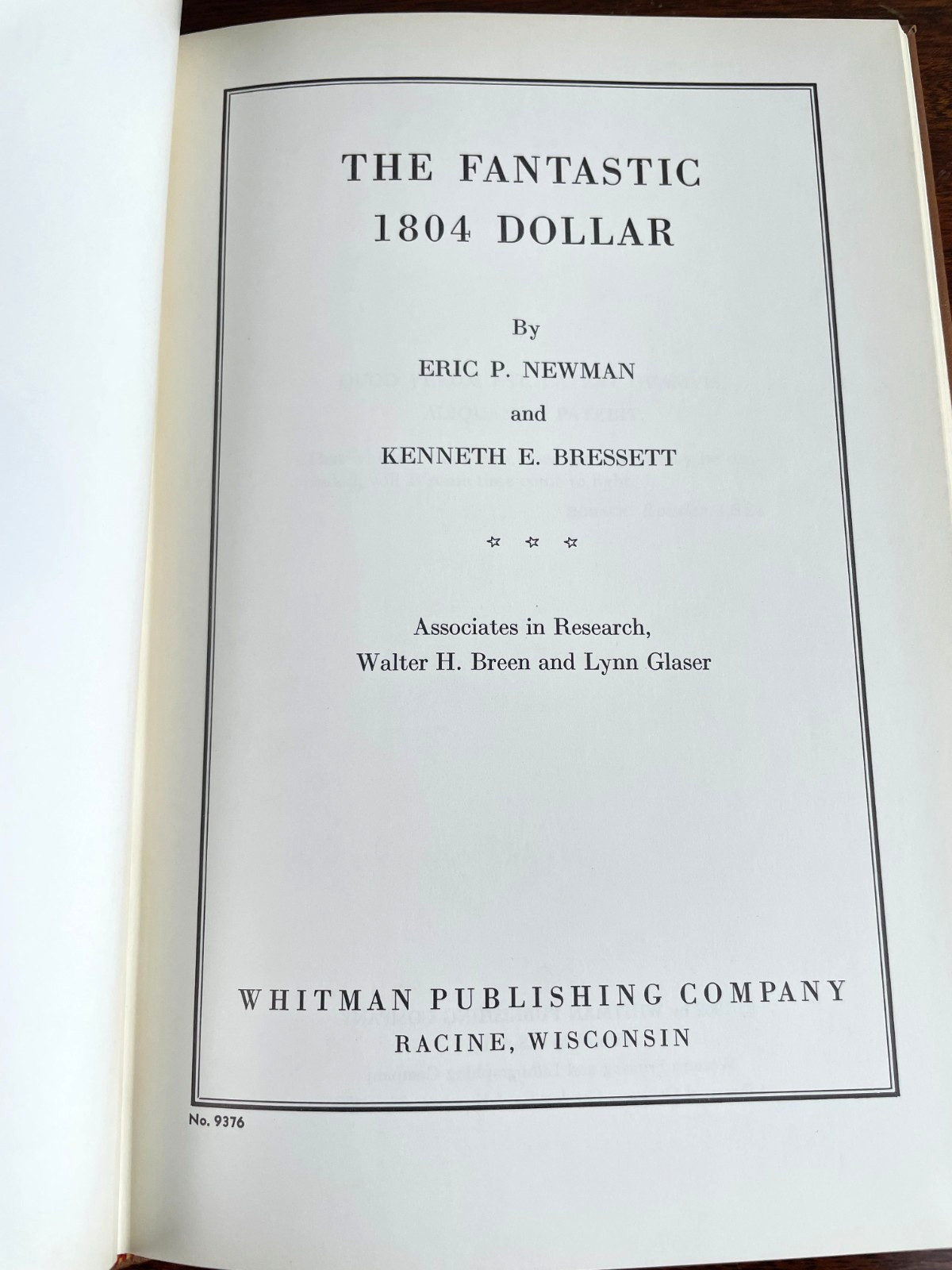 THE FANTASTIC 1804 DOLLAR Book Newman & Bressett 1962 Hardcover