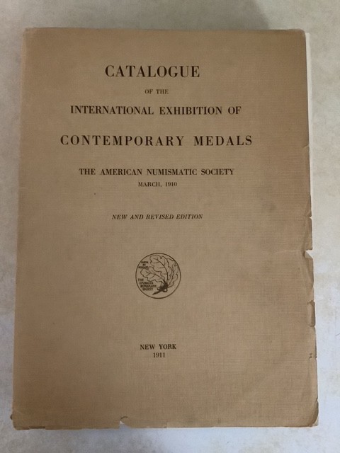 Catalogue Contemporary Medals International Exhibition 1911 Coins Numismatics