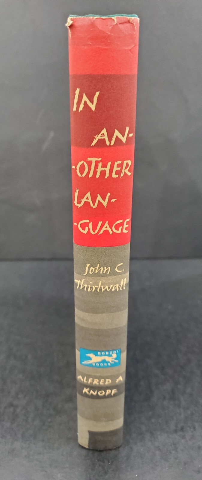 In Another Language John Thirwall, 1st Ed 1966 Hardcover Dust Jacket