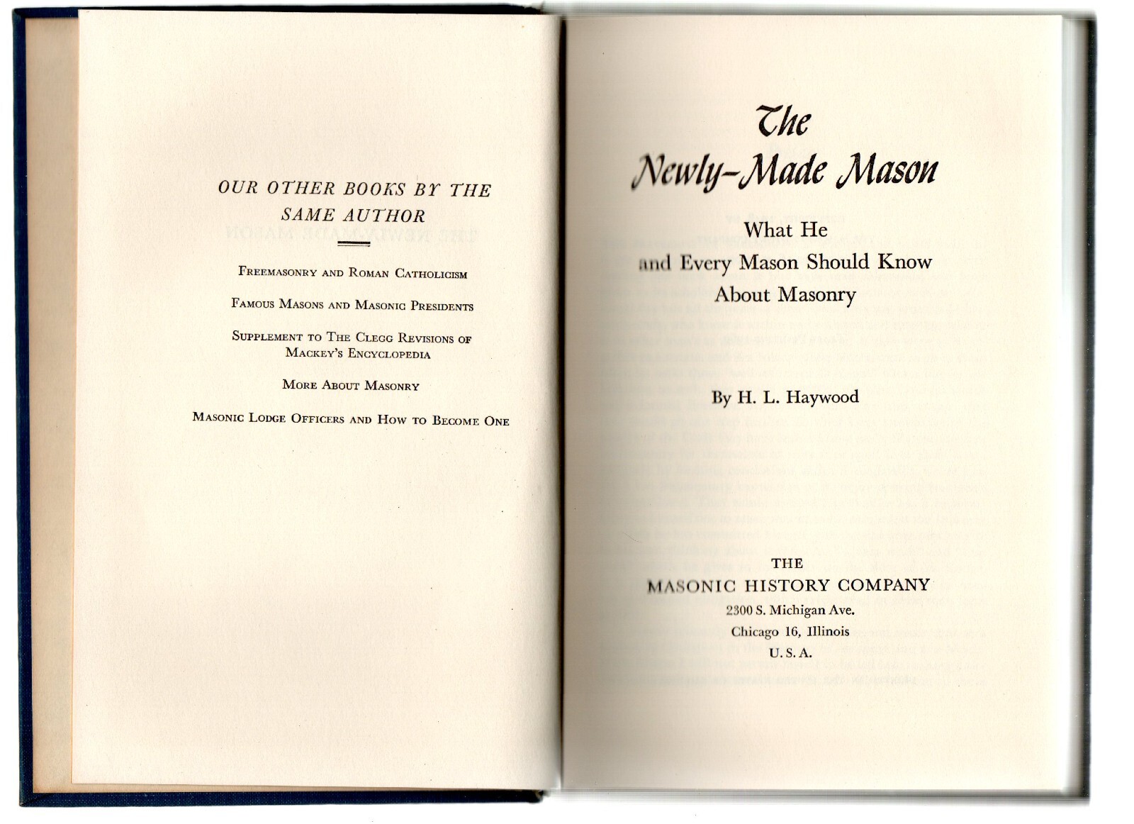 The Newly-Made Mason, 1st Edition 1948, H.L. Haywood, With “Your Bijou” Paper