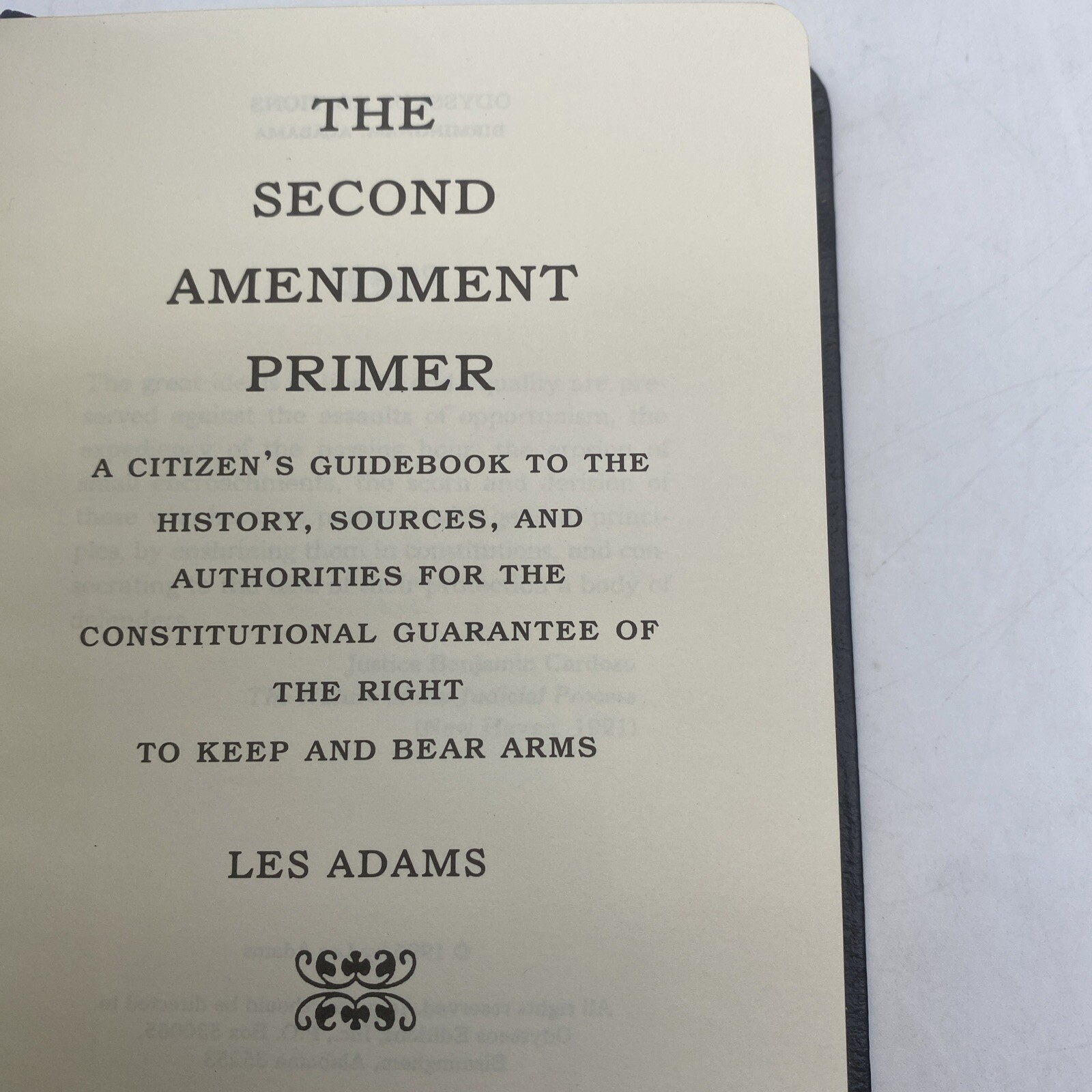 Signed! 1996 1st THE Second Amendment PRIMER by Les Adams Faux Leather Like New