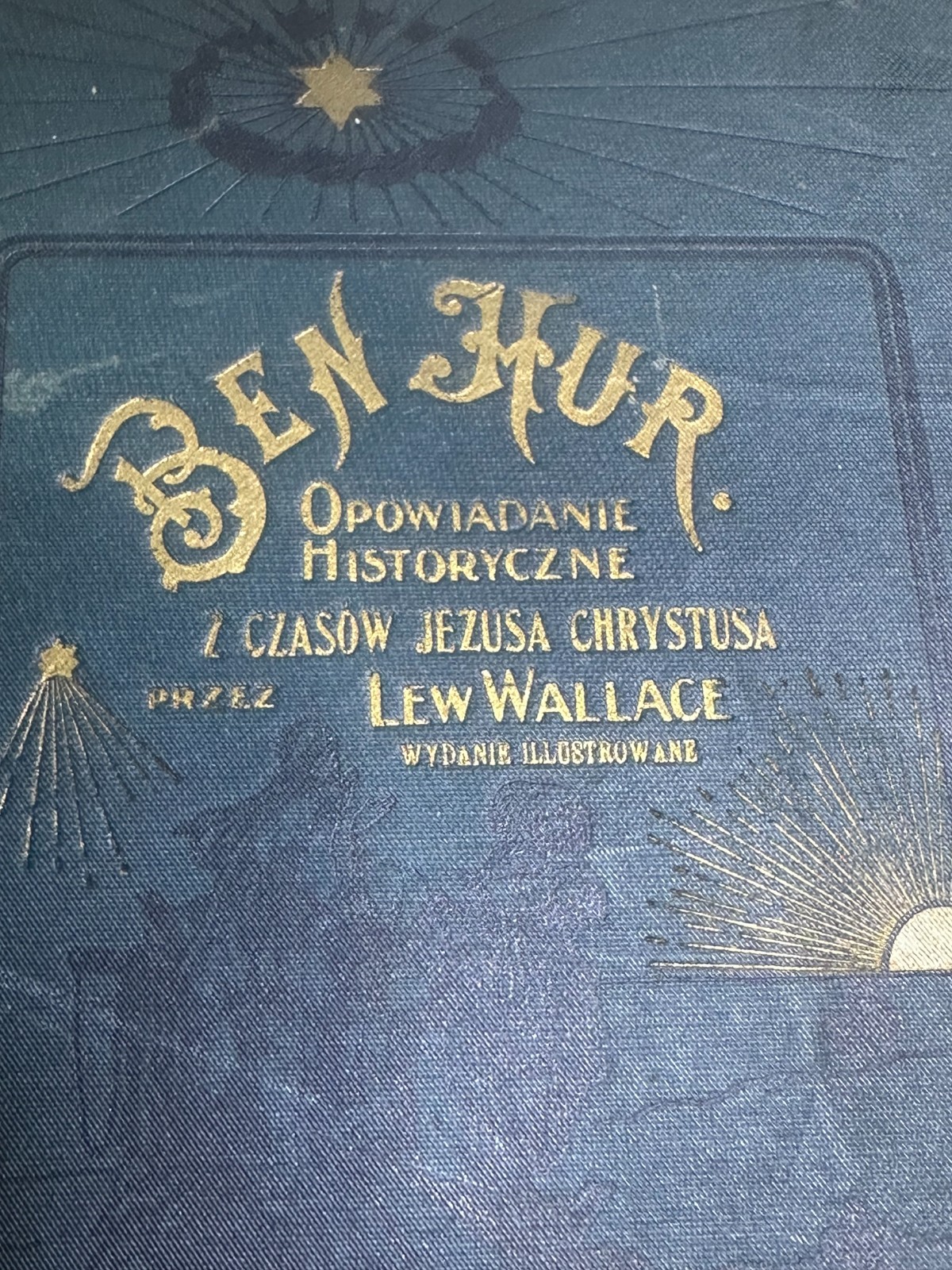 1904 Ben-Hur Polish Language Edition Lew Wallace A Tale of The Christ Hardcover