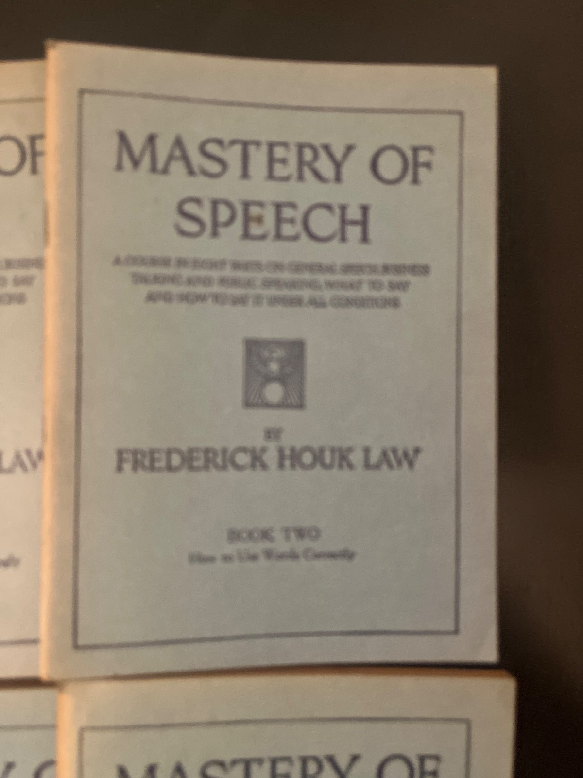 Mastery of Speech- Frederick Houk Law, 1919, 9 Volumes Complete
