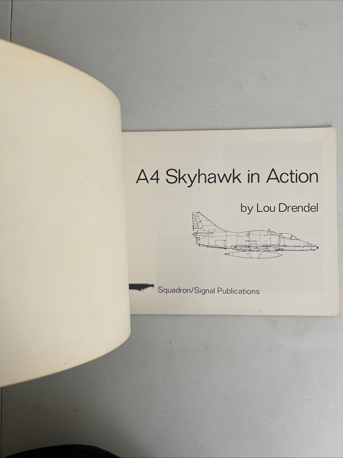 A-4 Skyhawk in Action Lou Drendel Squadron Signal Aircraft No 11 Military Planes
