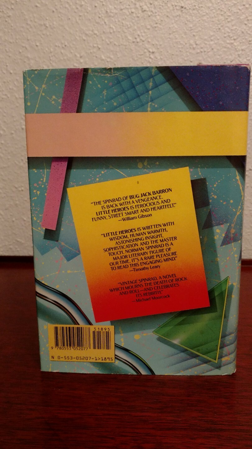 *SIGNED/INSCRIBED* Norman Spinrad LITTLE HEROES 1st Edition/ 1st Printing HCDJ