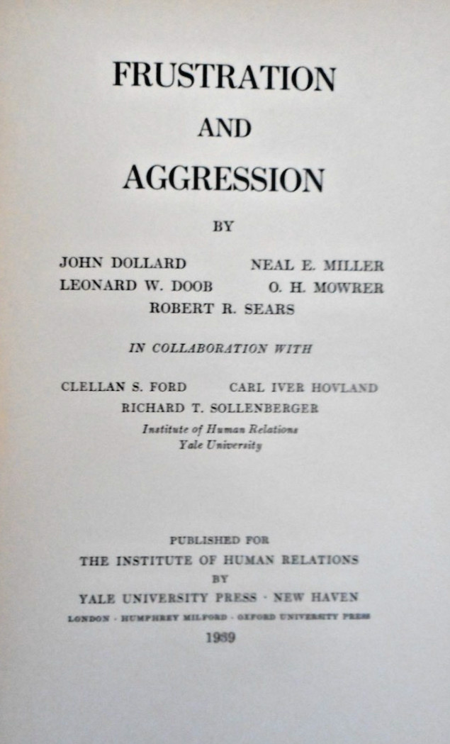 Frustration and Aggression Psychology Analysis 1939 first ed. Medical Health