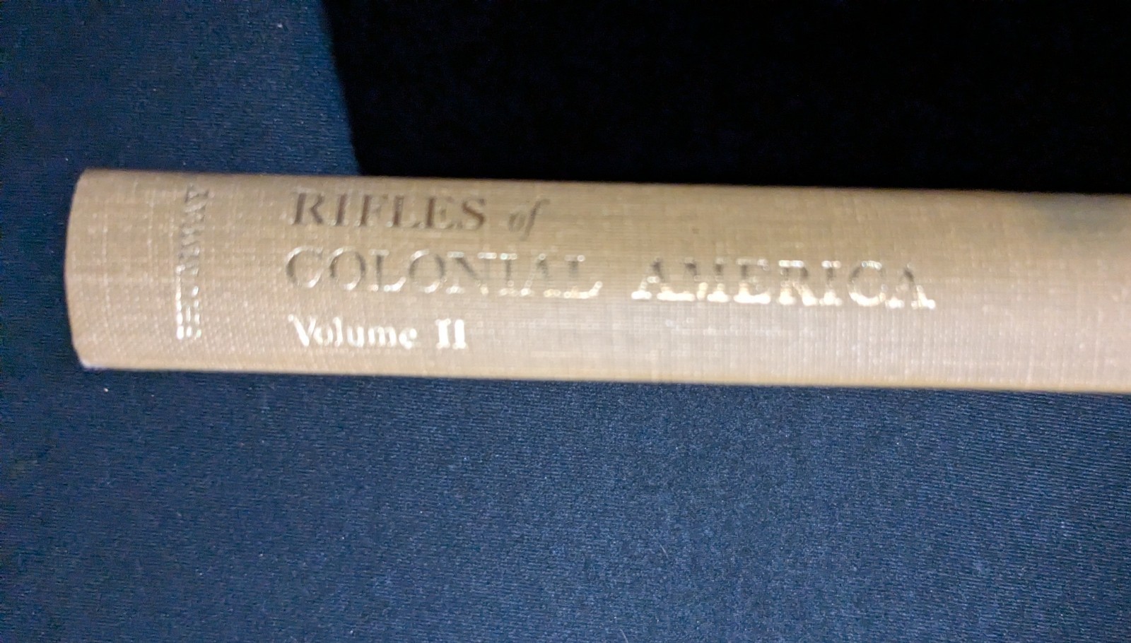 Rifles of Colonial America Vol 2 *SIGNED* by George Shumway 1st Edition