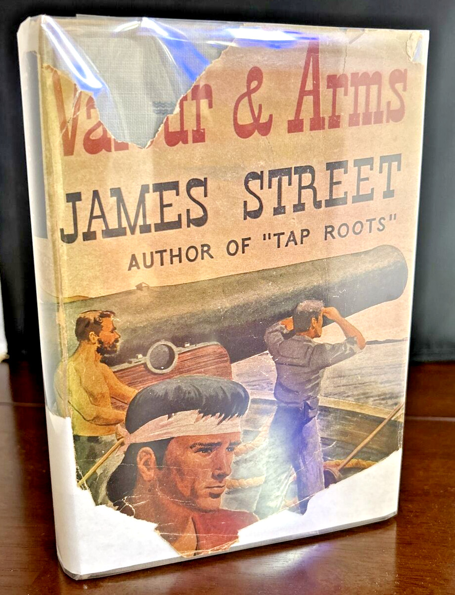 By Valour And Arms by James Street (1945) Sun Dial Press Hardcover DJ