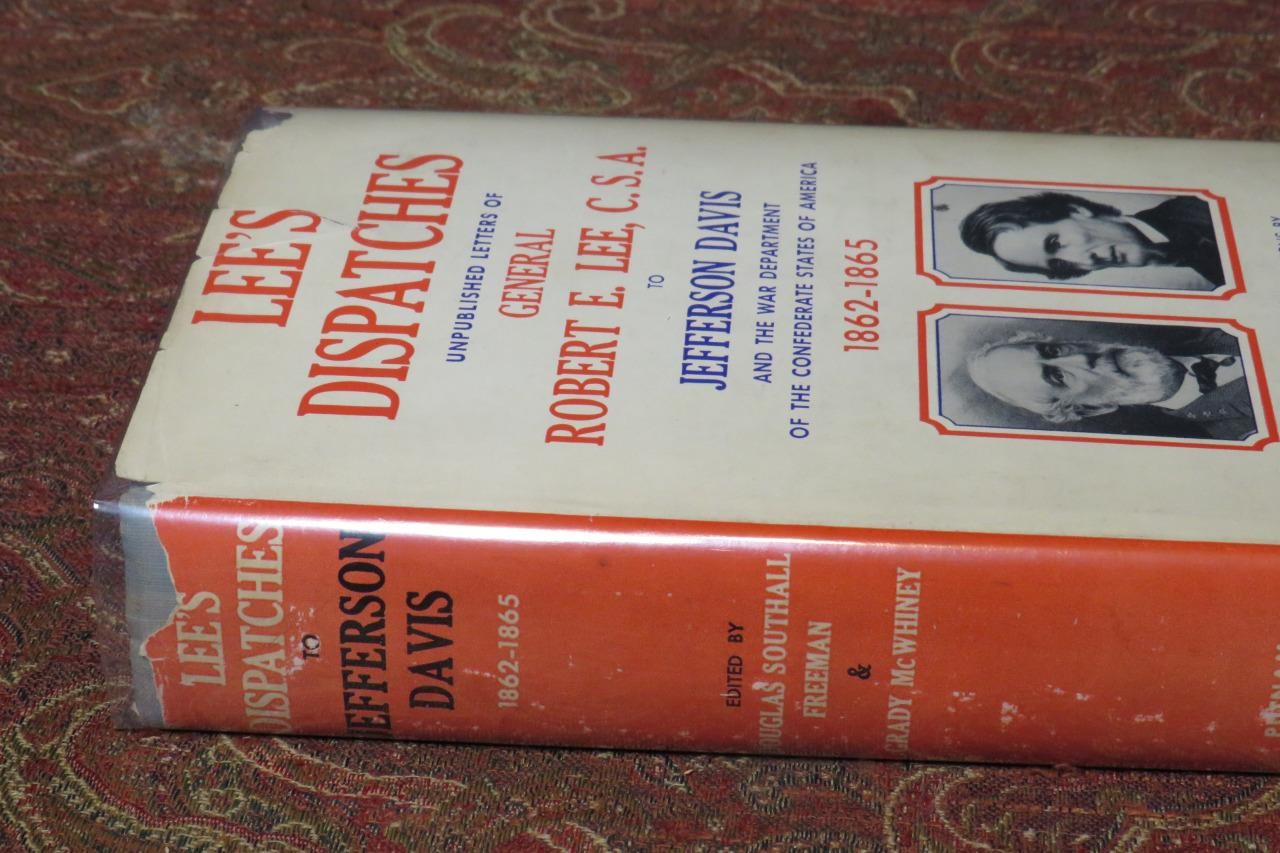 SIGNED – GENERAL ROBERT E. LEE’S CONFIDENTIAL DISPATCHES TO JEFFERSON – 1ST EDIT