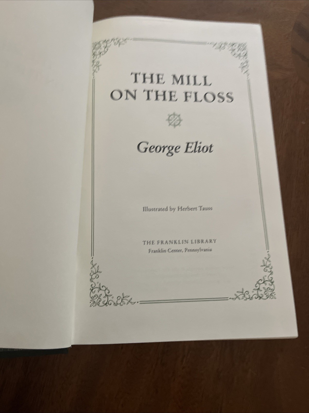 THE MILL ON THE FLOSS by George Eliot – Franklin Library 1981