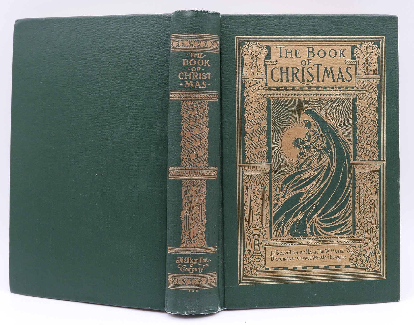 The Book of Christmas by Hamilton W. Mabie – Illustrated – Macmillan – 1924!