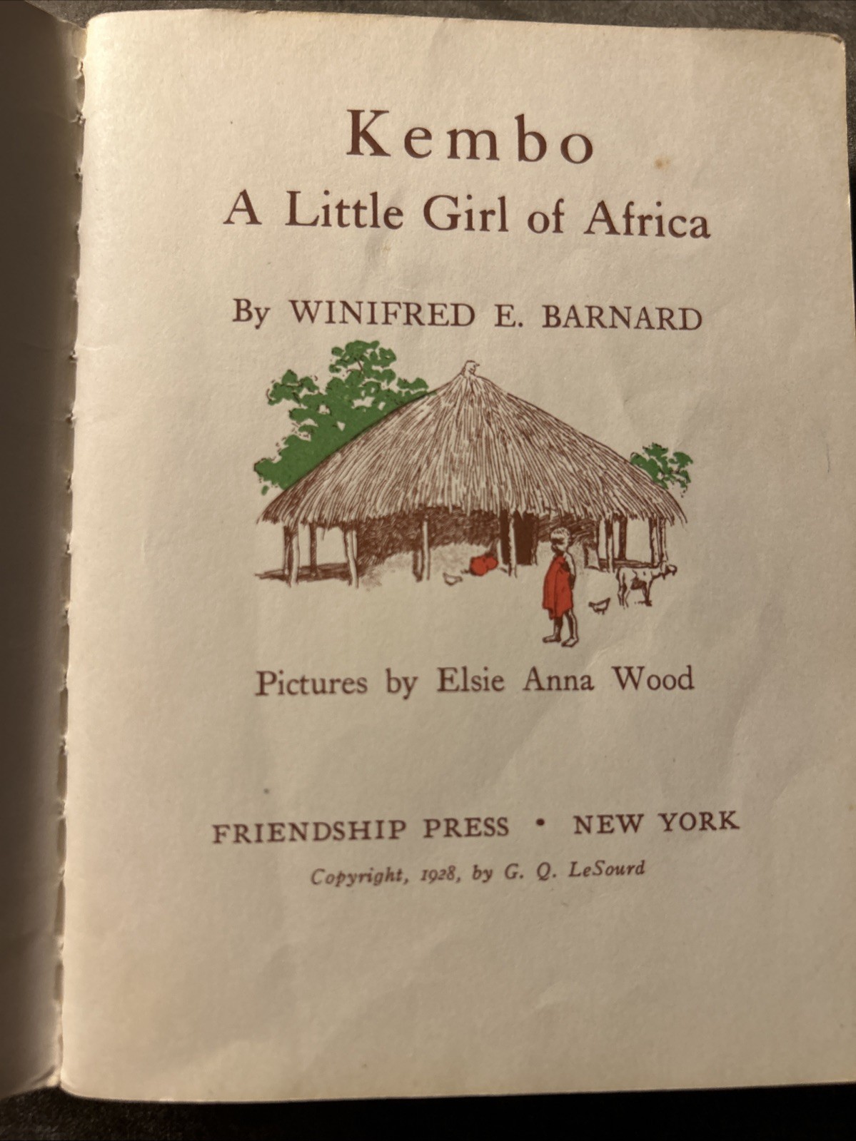 1928 Kembo, A Little Girl of Africa by Winifred E. Barnard and Elsie Anna Wood –