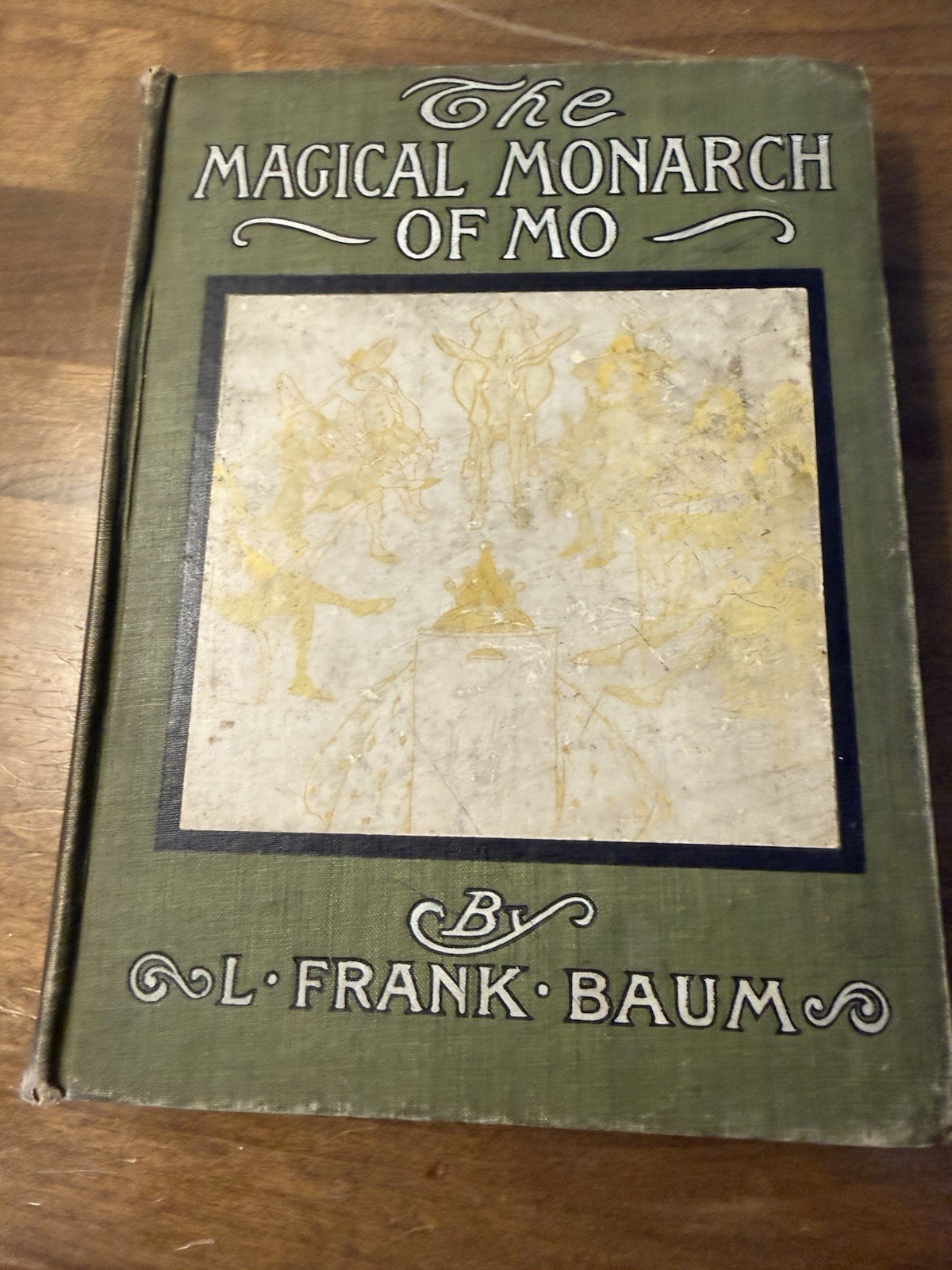 Magical Monarch of Mo L Frank Baum 1903 Donohue Verbeck Oz HC