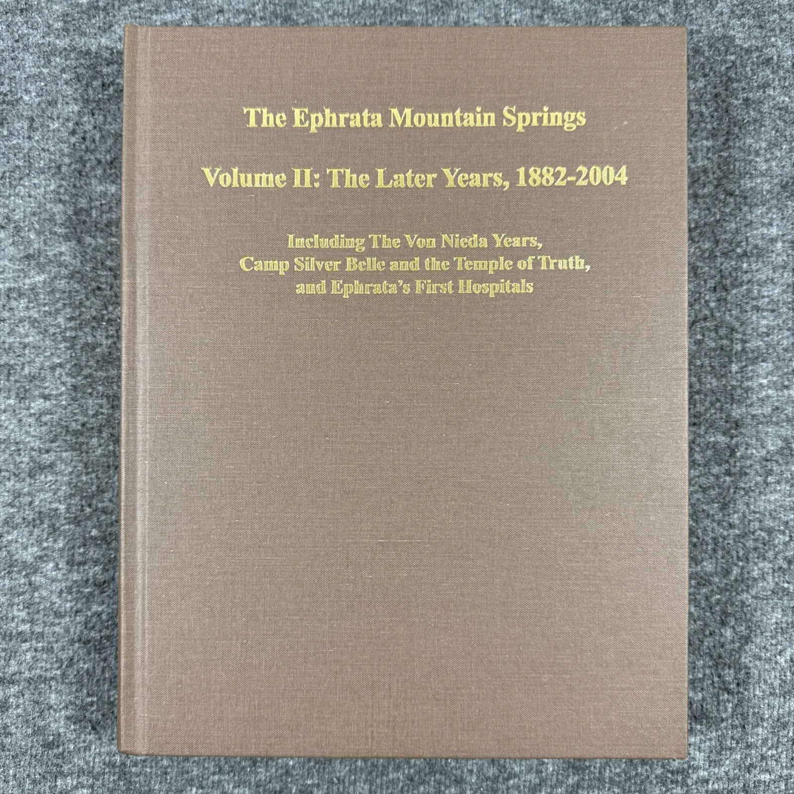 The Ephrata Mountain Springs Vol I & II Signed Ltd #320 HC Set Clarence Spohn
