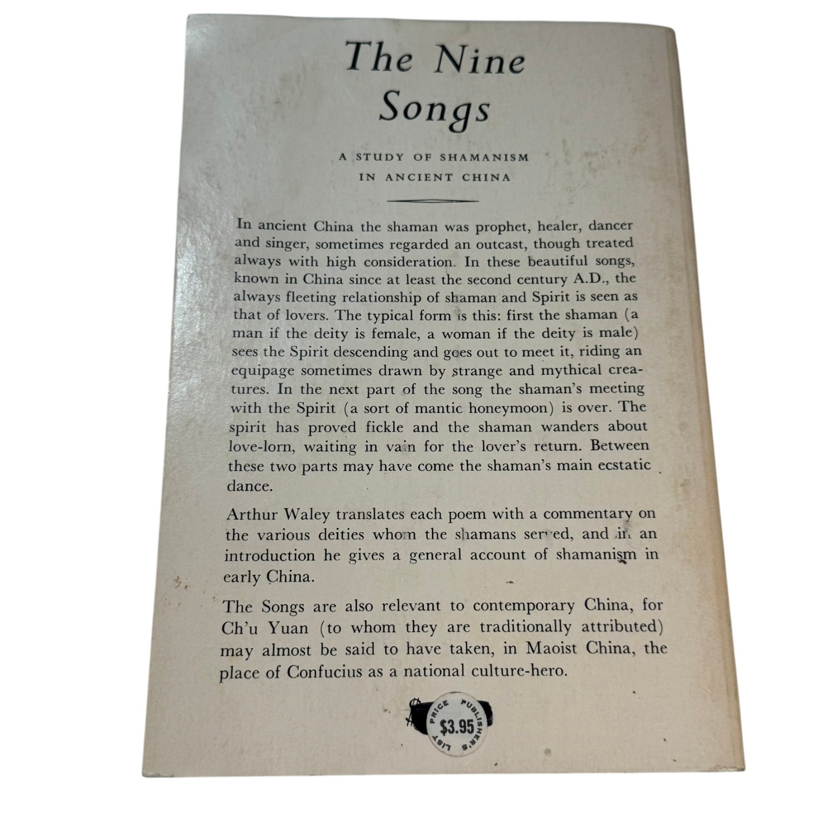 The Nine Songs: A Study of Shamanism in Ancient China ~ Arthur Waley, 1973