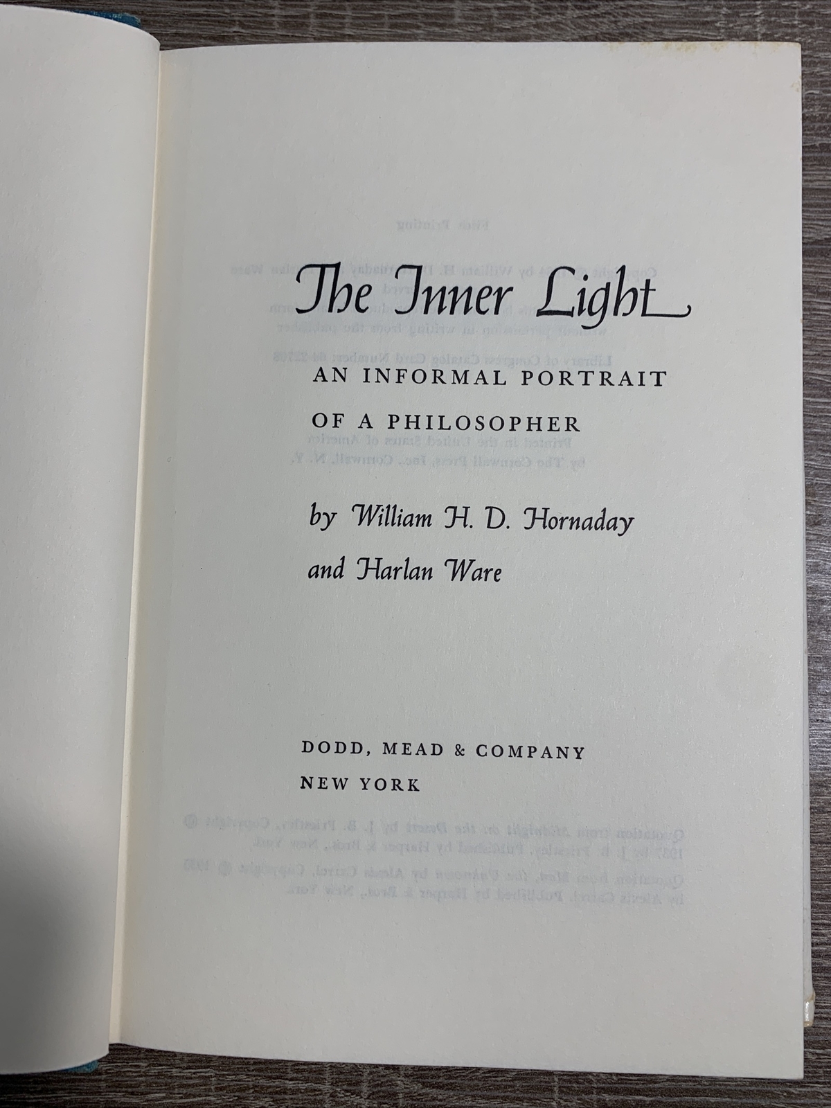 THE INNER LIGHT William Hornaday Signed Ernest Holmes Religious Science 1964 HC