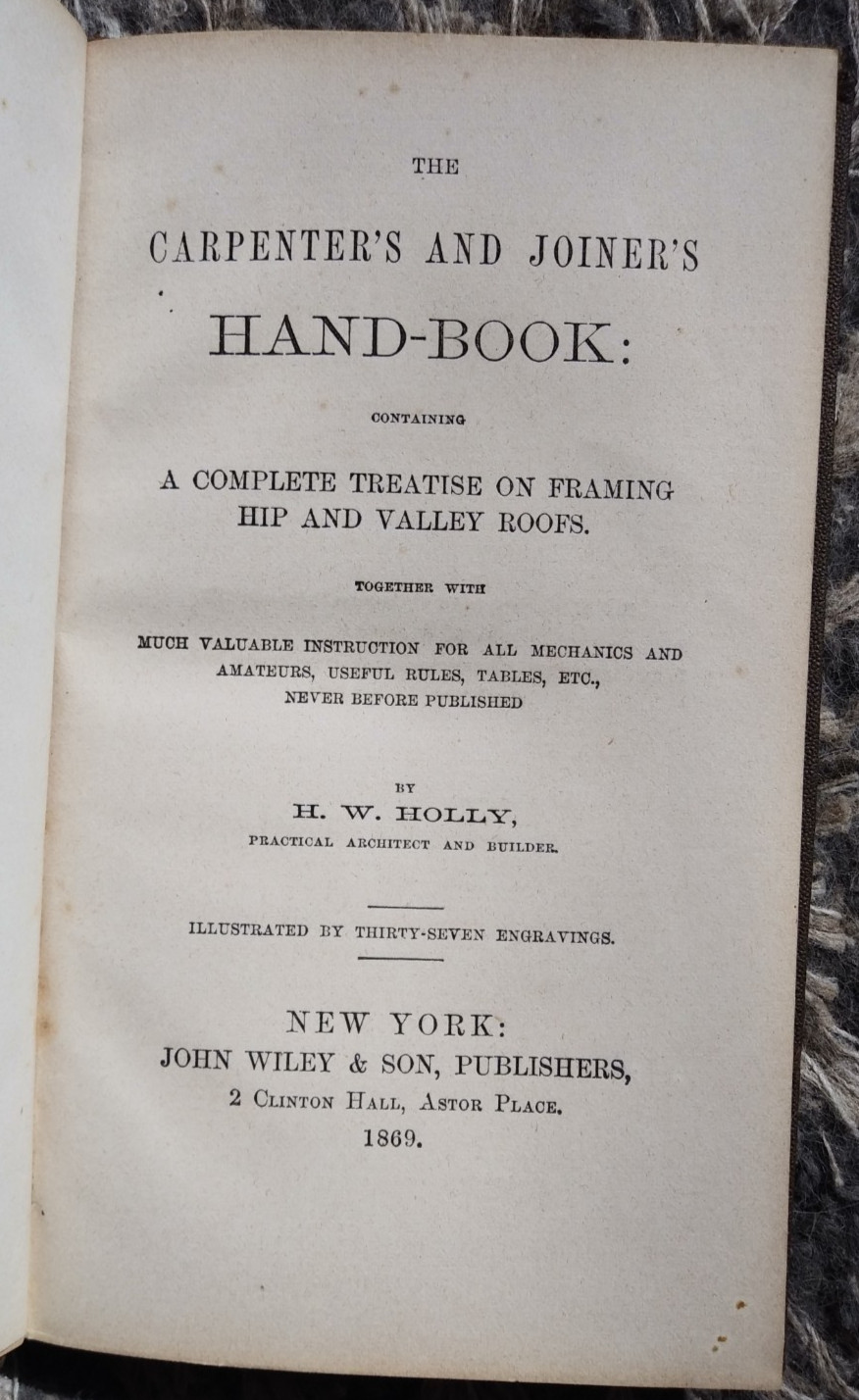 Carpenters & Joiners Handbook 1869 Carpentry Architecture Construction