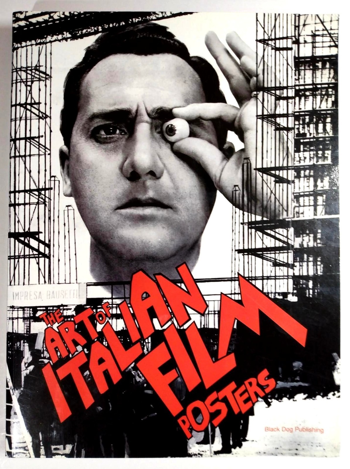 The Art of Italian Film Posters Bagshaw Black Dog Publishing US Seller LNC