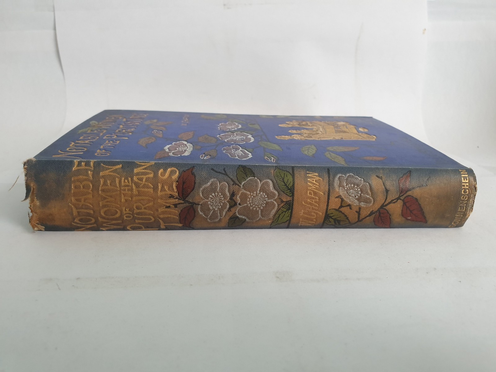 Notable Women of the Puritan Times by William Chapman, 1887 2nd edition, HBK