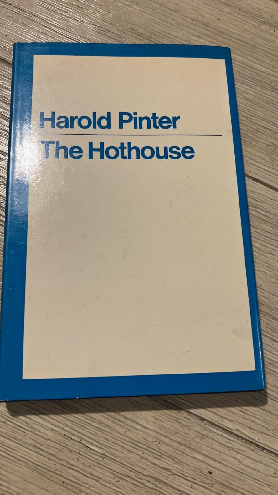 THE HOTHOUSE a play by Harold Pinter – 1st Edition, Very Good