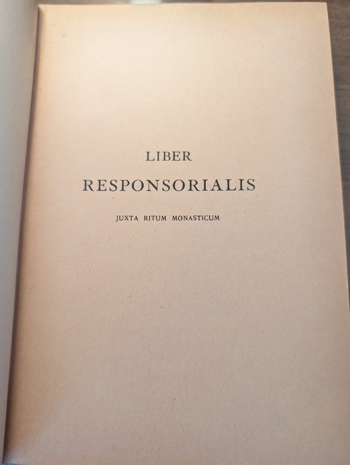 Liber Responsorialis. Gregorian Chants for Catholic Monastic Ritual, 1895