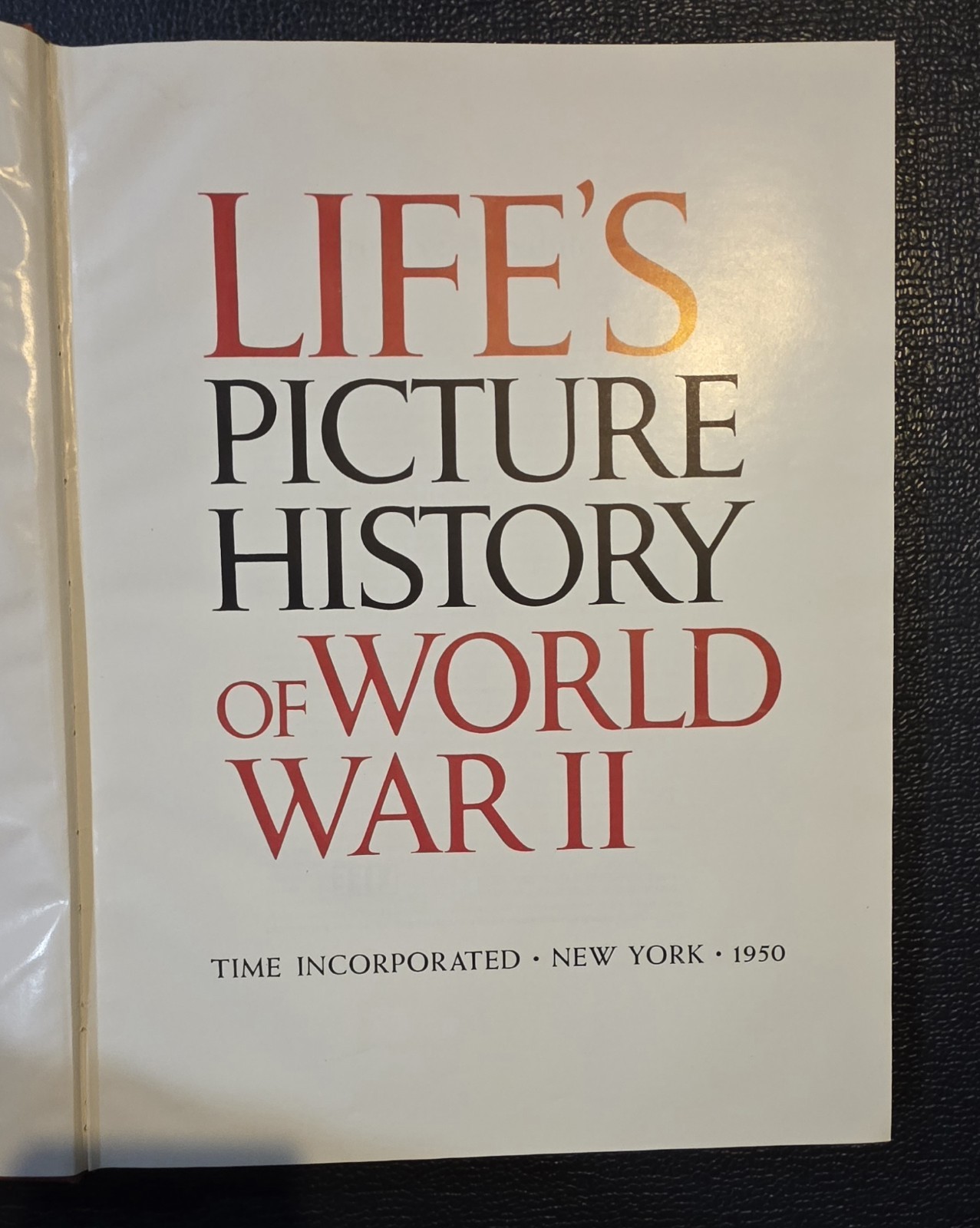 Life’s Picture History of World War II 1950 Hardcover Time Illustrated