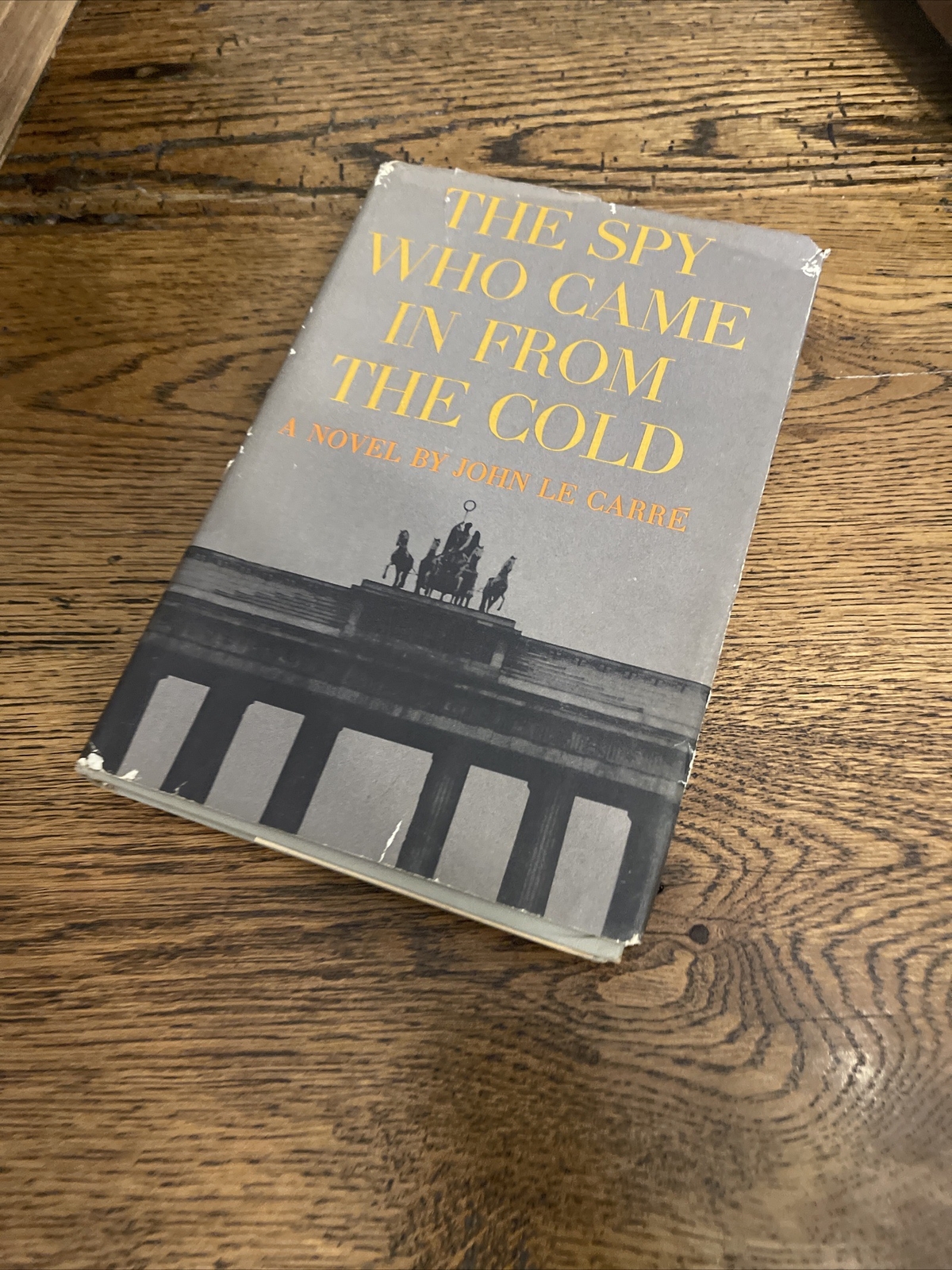 The Spy Who Came in From the Cold by John Le Carre 1963 Book Club Edition Vint