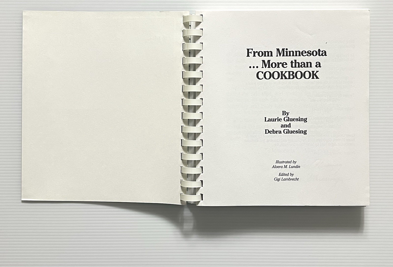 From Minnesota…More Than A Cookbook by Laurie & Debra Gluesing SB 1992