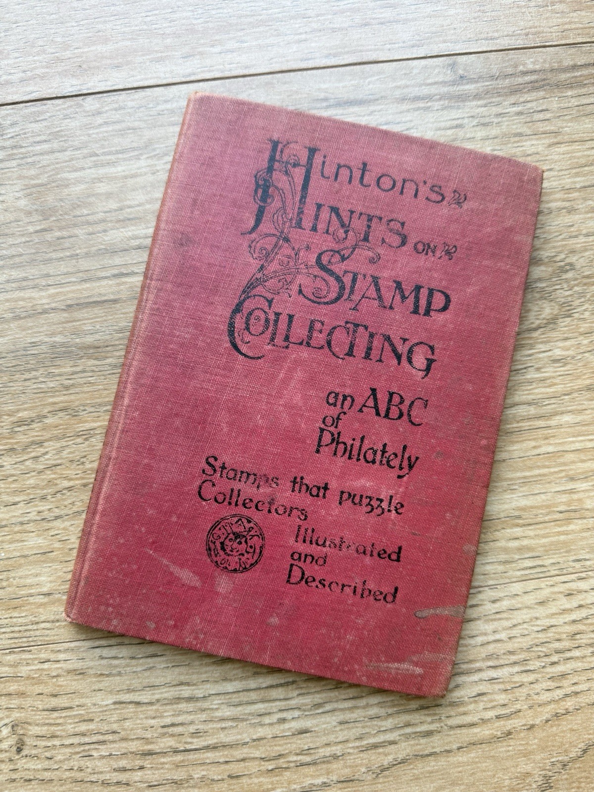 Antique Hints on Stamp Collecting T H Hinton 3rd Edition Philately Book