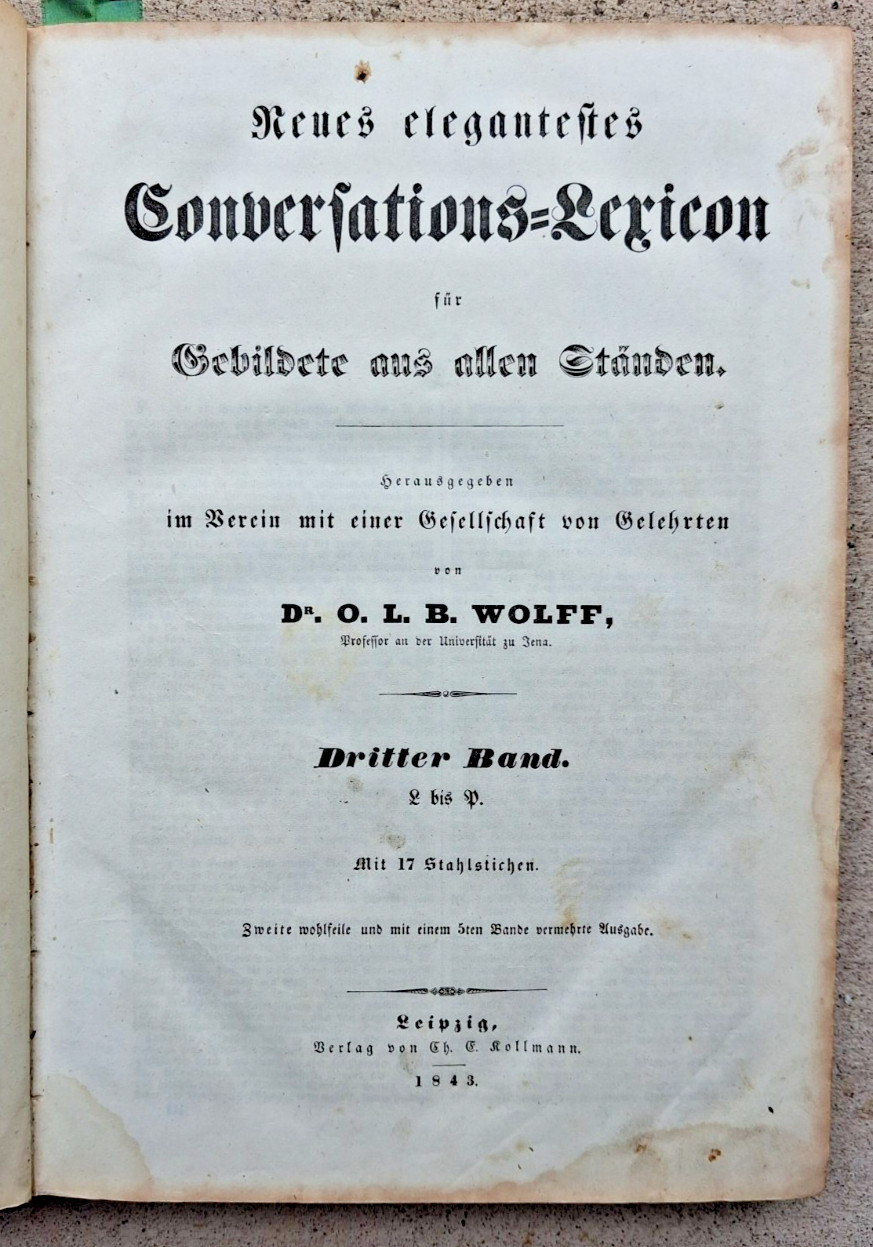 1843 O L B Wolff Neues Elegantestes Conversations Lexicon German Deutsch Leipzig