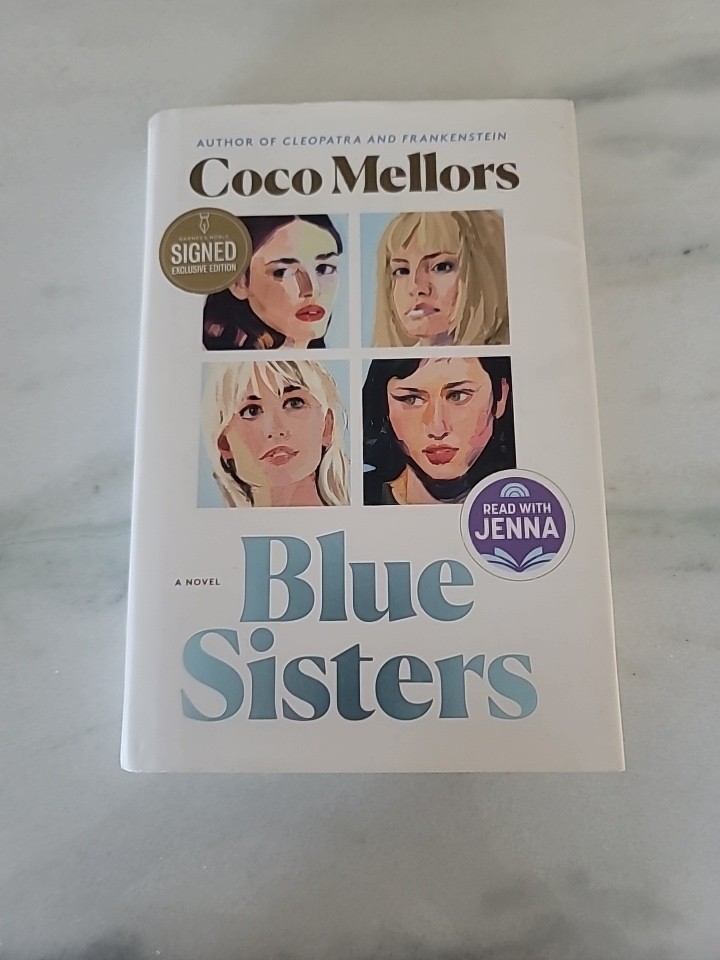 Coco Mellors ~ Blue Sisters ~ Signed ~ 1st/1st HC/DJ ~ 2024 ~ Ballantine Books