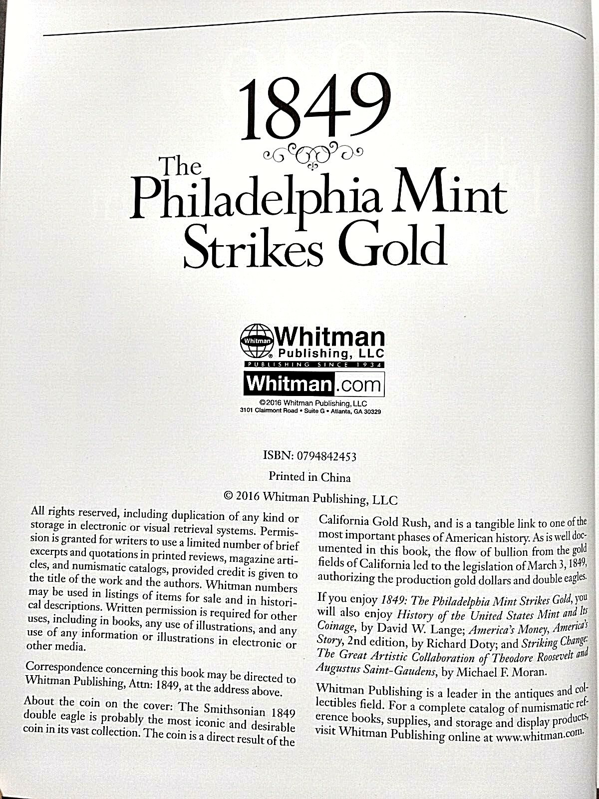 1849 The Philadelphia Mint Strikes Gold By M. Moran, J. Garret, New, Hardcover