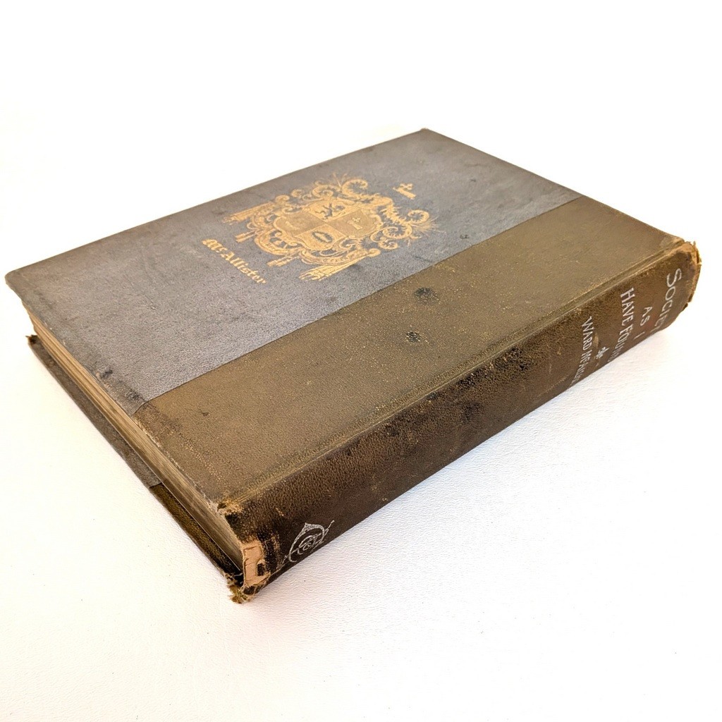 Antique “Society As I Have Found It” Book Ward McAllister 1890 Limited Edition