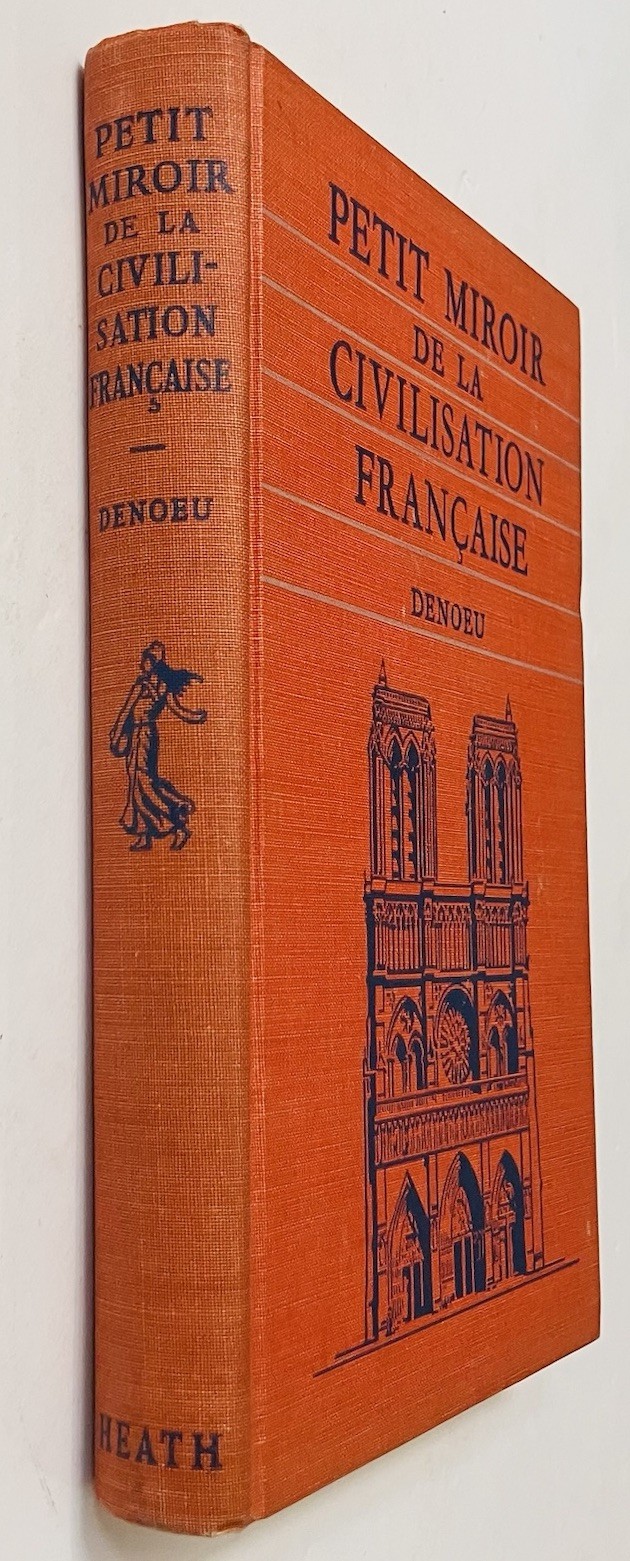 Petit Miroir de la Civilisation Francaise 1938 Heath Vintage HC Maps Illustrated