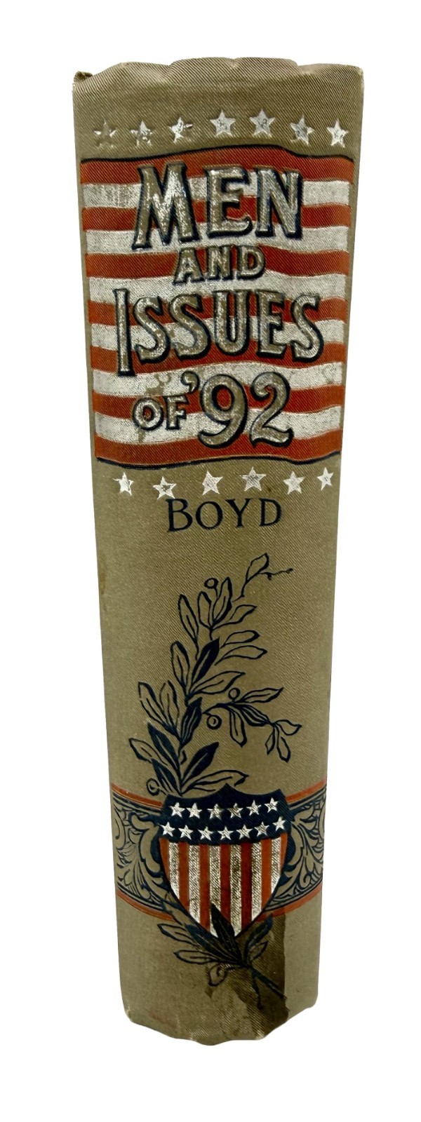 1892 Men & Issues of ’92 – 1st edition BEAUTIFUL FINE BINDING Politics ILLUS.