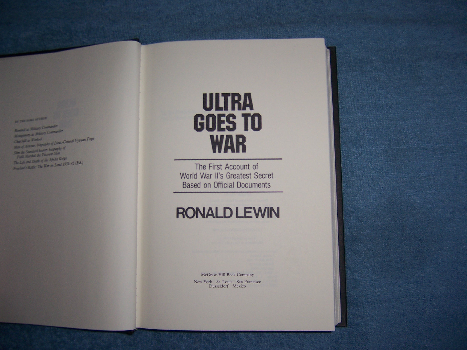 ULTRA GOES TO WAR by Ronald Lewin/1st Ed/HCDJ/War & Military/WWII 1939-45
