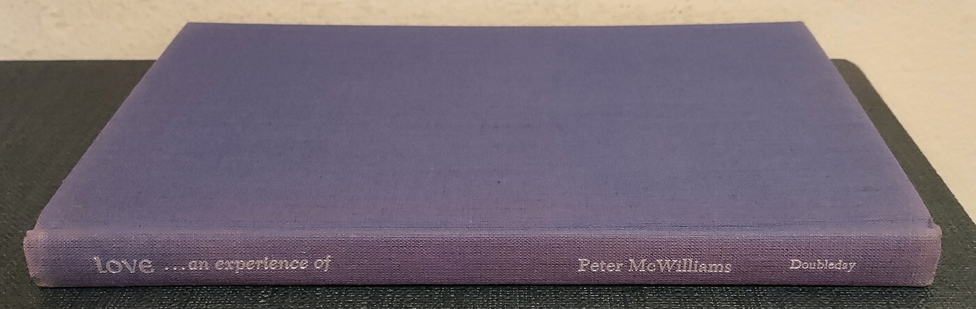 RARE 10 x Peter McWilliams Books Love An Experience Is Yes Hard Stuff Poetry
