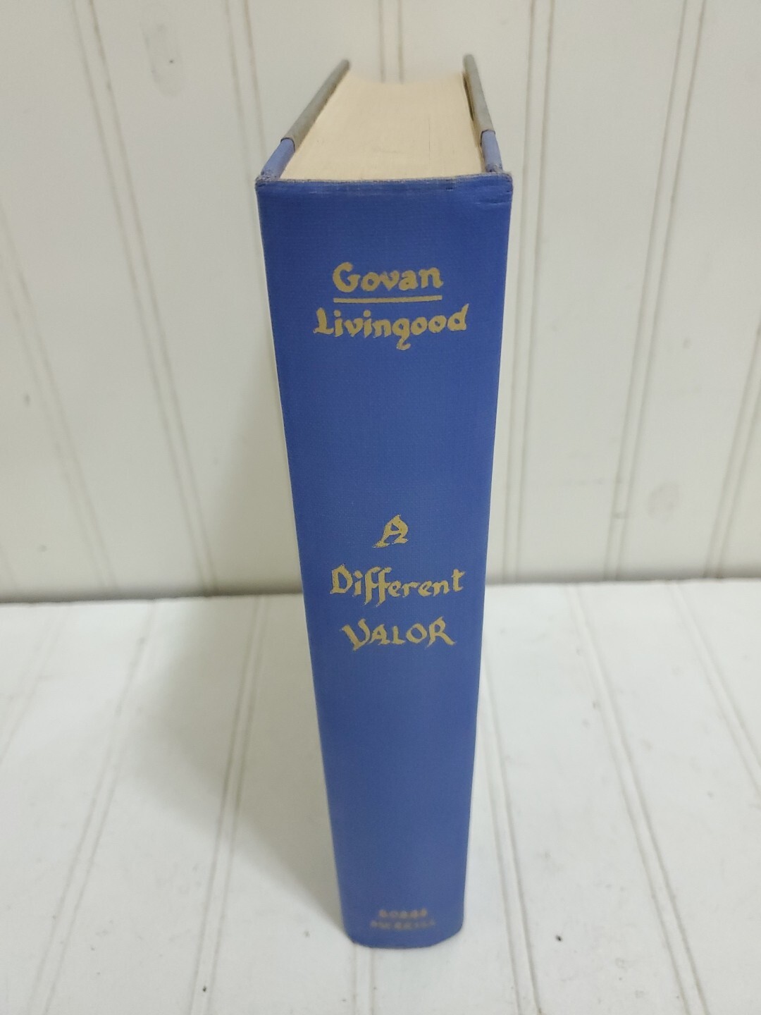 1956 Book A DIFFERENT VALOR Civil War Story of General Johnston SIGNED Authors