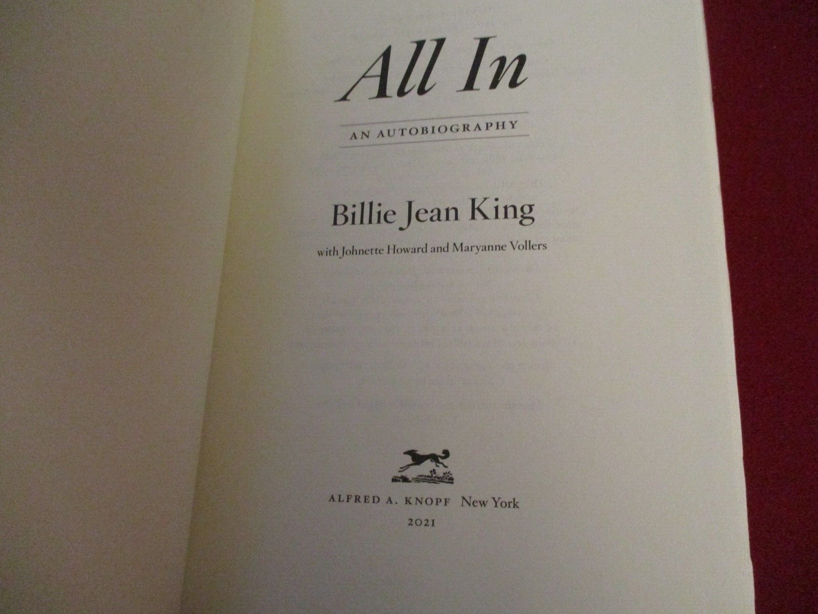 SIGNED ~ All in by Billie Jean King (2021) First Edition Hardcover Book
