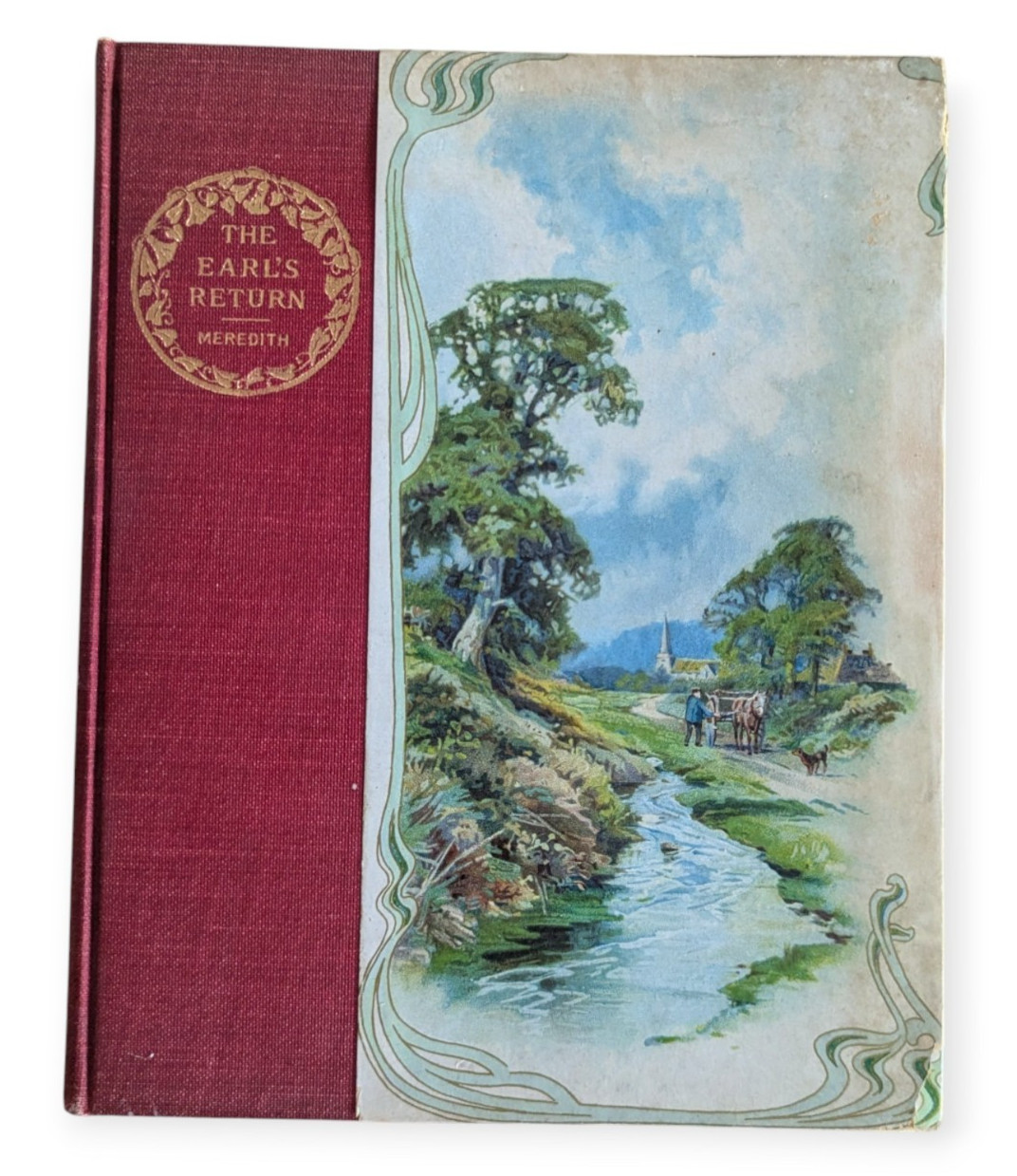 The Earl’s Return by Owen Meredith Copyright 1886 Hardcover Book