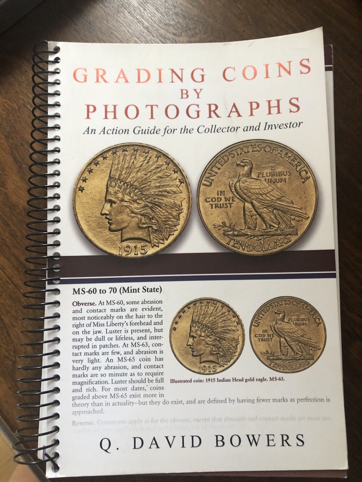 GRADING COINS BY PHOTOGRAPHS FOR COLLECTOR BY DAVID BOWERS/RARE