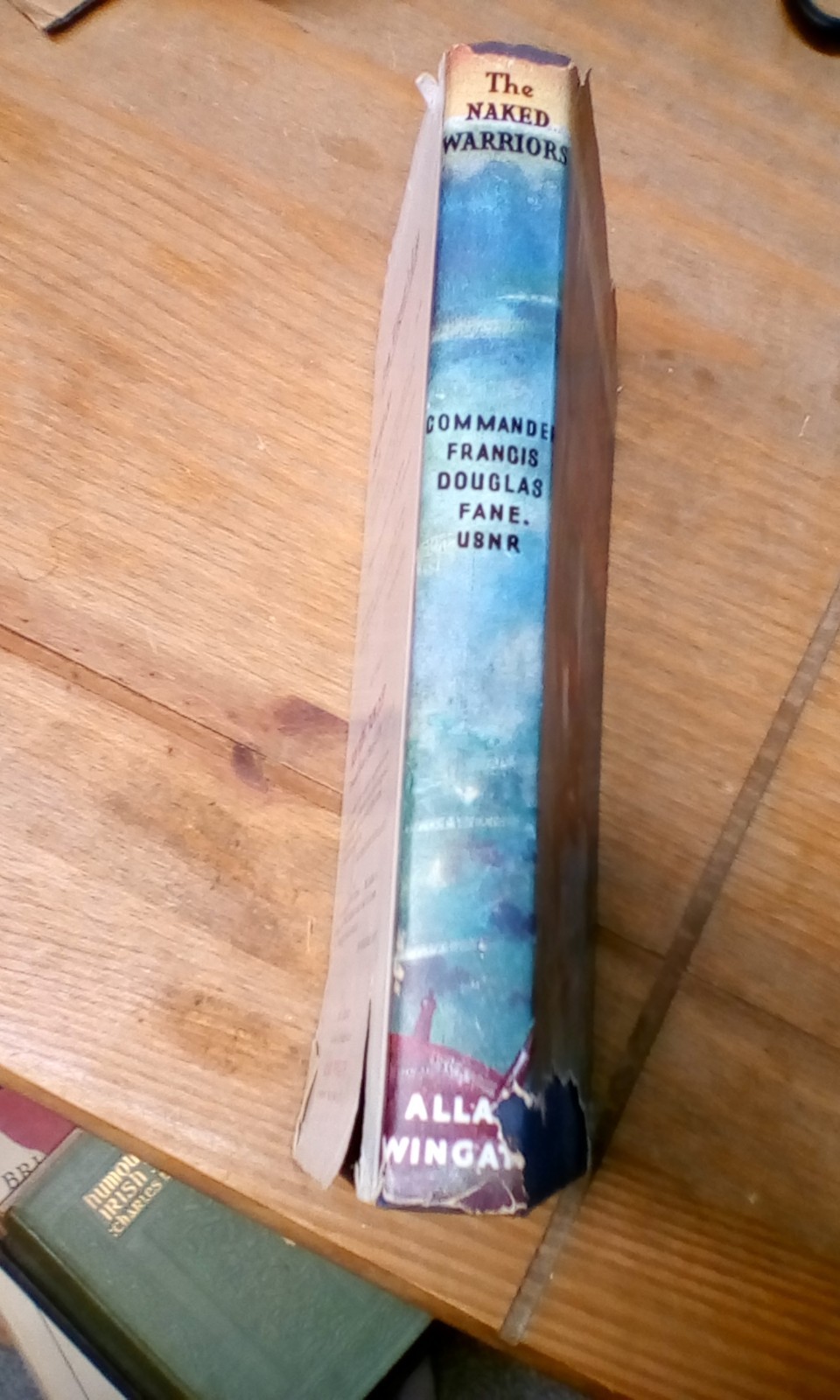 The Naked Warriors Commander Francis Douglas Fane USNR 1st edition 1957